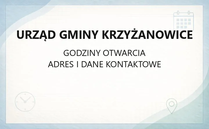 Urząd Gminy Krzyżanowice - kontakt, godziny, wydziały i sprawy do załatwienia