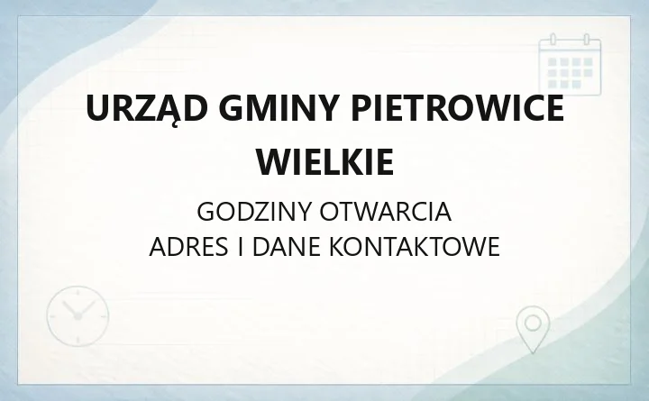 Urząd Gminy Pietrowice Wielkie - kontakt, godziny, wydziały i e-usługi