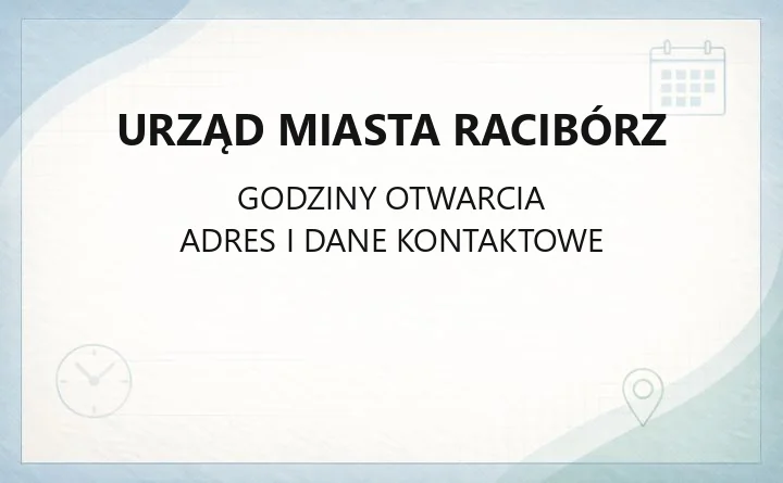 Urząd Miasta Racibórz - kontakt, godziny, wydziały i e-usługi