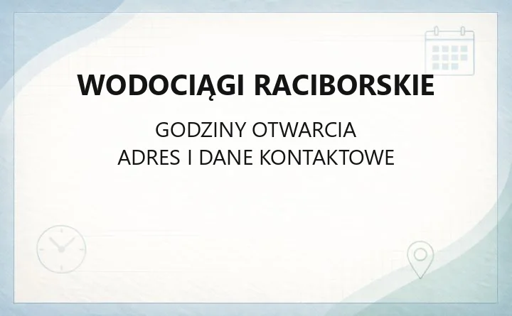 Wodociągi Raciborskie - kontakt, awarie, e-BOK i rozliczenia