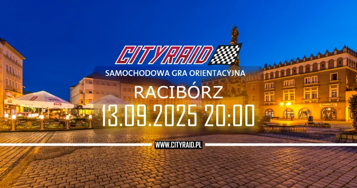 Obrazek przedstawia grafikę promocyjną wydarzenia Samochodowa gra orientacyjna CITYRAID w Raciborzu