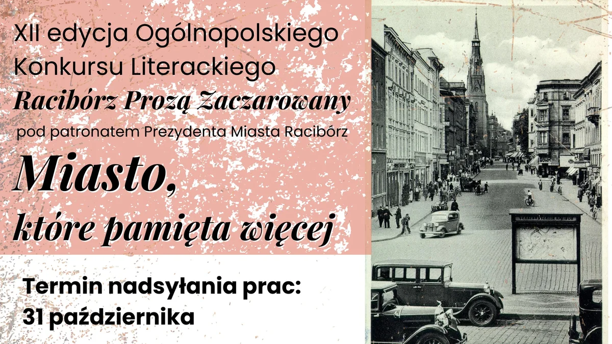 Grafika promocyjna wydarzenia Konkurs literacki o Raciborzu – twórz prozę inspirowaną historią miasta