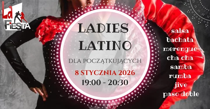 Grafika promocyjna wydarzenia LADIES LATINO dla początkujących — taneczne zajęcia dla pań w Raciborzu