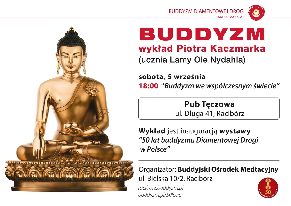 Grafika promocyjna wydarzenia Otwarcie wystawy „50-lecie buddyzmu w Polsce” – wykład w Raciborzu