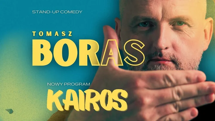 Obrazek przedstawia grafikę promocyjną wydarzenia Tomasz Boras w programie Kairos — stand-up w Raciborzu