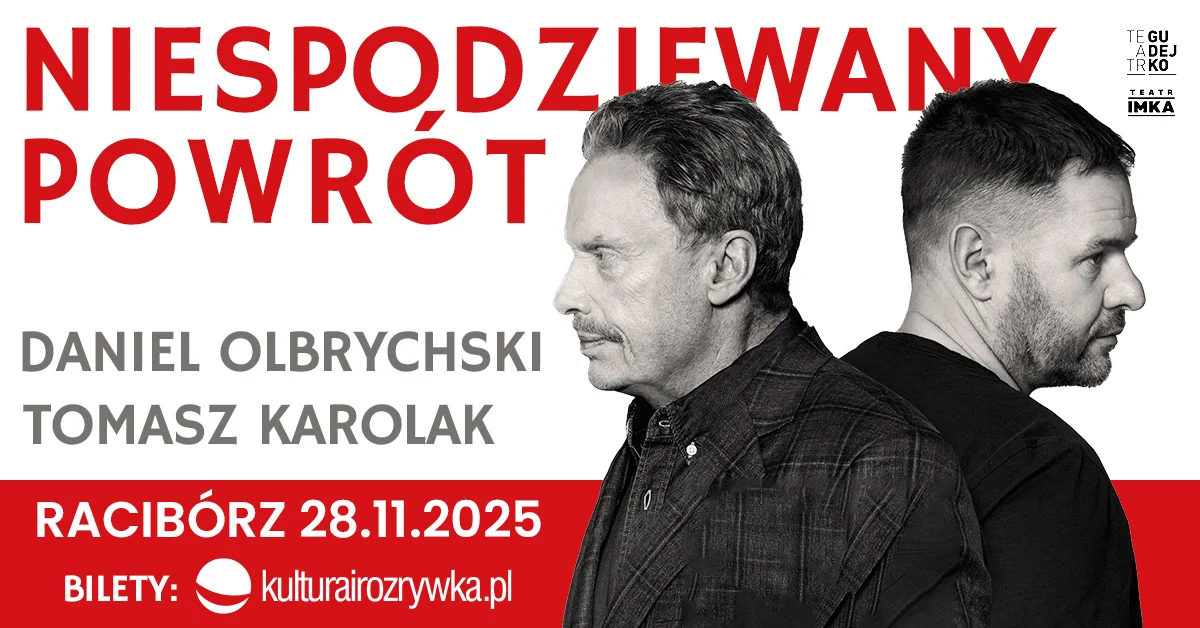 Grafika promocyjna wydarzenia Spektakl teatralny z udziałem Daniela Olbrychskiego i Tomasza Karolaka w Raciborzu