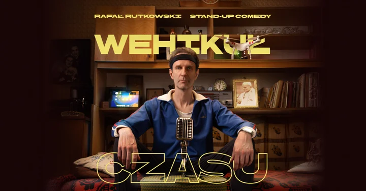 Grafika promocyjna wydarzenia Stand-up Racibórz: Rafał Rutkowski — „Wehikuł czasu”