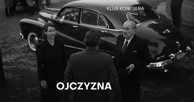 Grafika promocyjna wydarzenia KLUB KONESERA: Ojczyzna w Raciborzu