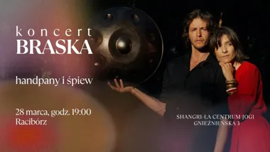 Grafika promocyjna wydarzenia Koncert BRASKA w Raciborzu — handpany i śpiew, 28 marca 2026