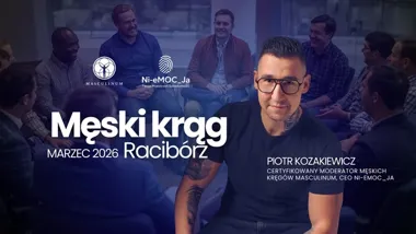 Grafika promocyjna wydarzenia Męski krąg Racibórz — spotkanie dla mężczyzn w Zamek Piastowski