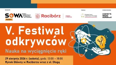 Grafika promocyjna wydarzenia V edycja Festiwalu Odkrywców „Nauka na wyciągnięcie ręki”
