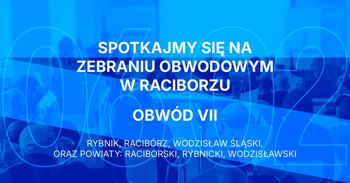Grafika promocyjna wydarzenia Zebranie Obwodowe Architektów SLOIA – Racibórz (Obwód VII)