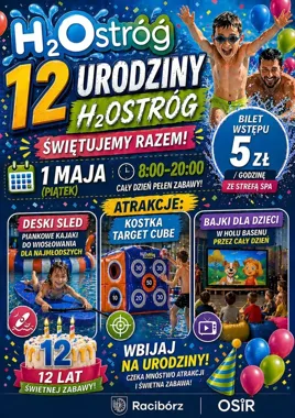 H2Ostróg kończy 12 lat i szykuje dzień pełen wodnych atrakcji