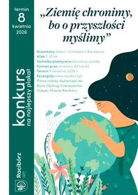 Młodzi raciborzanie pokażą Ziemię na plakacie i zawalczą o nagrody